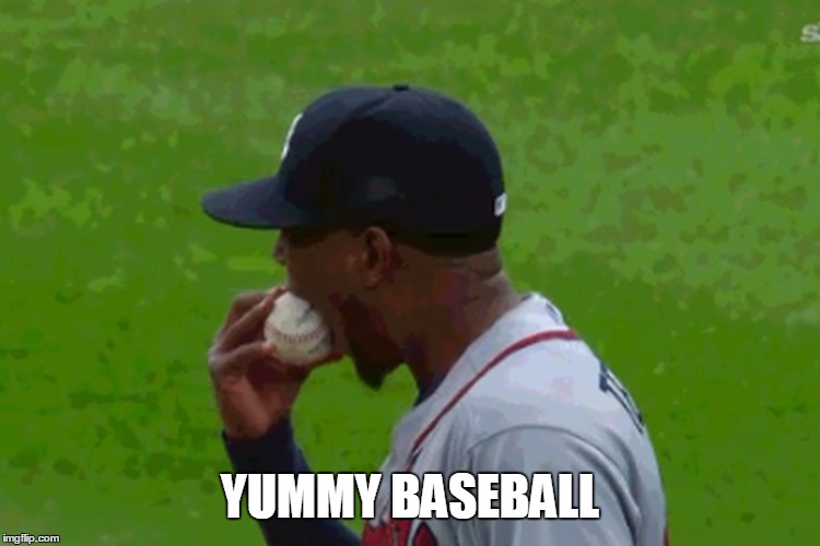 YUMMY BASEBALL | image tagged in baseball,eating | made w/ Imgflip meme maker