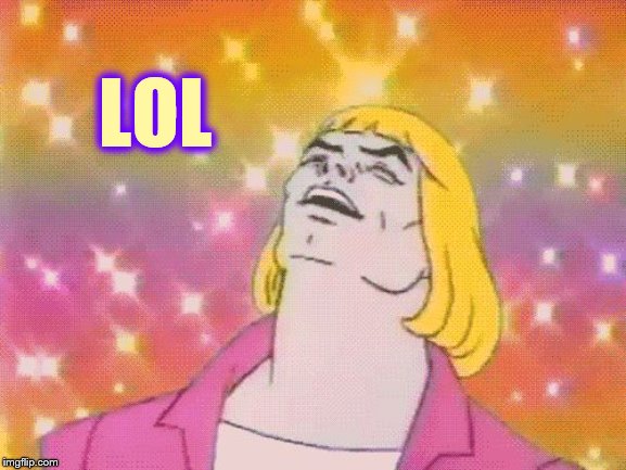 Gay Adam Laughing | LOL | image tagged in gay adam laughing | made w/ Imgflip meme maker