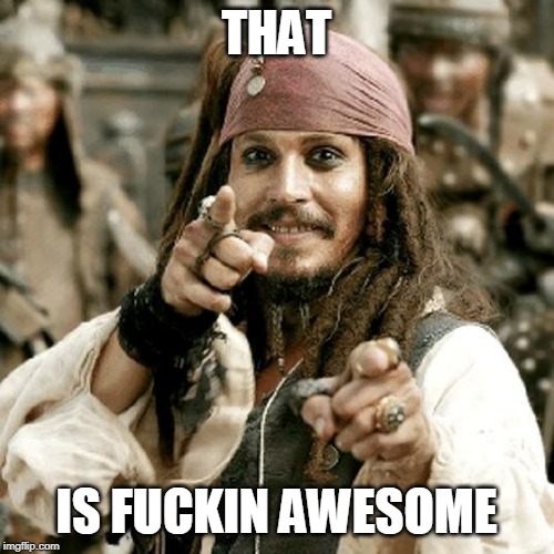 POINT JACK | THAT IS F**KIN AWESOME | image tagged in point jack | made w/ Imgflip meme maker