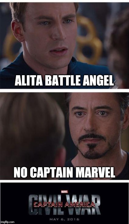 Marvel Civil War 1 Meme | ALITA BATTLE ANGEL; NO CAPTAIN MARVEL | image tagged in memes,marvel civil war 1,alitabattleangel,alita,captain marvel,funny | made w/ Imgflip meme maker
