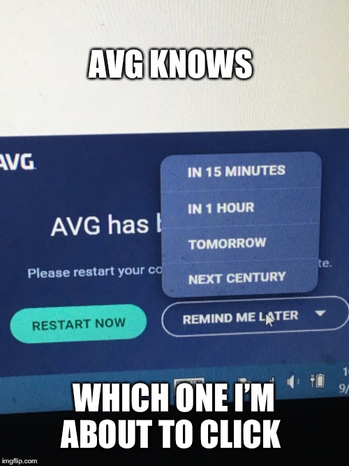 AVGs sass | AVG KNOWS; WHICH ONE I’M ABOUT TO CLICK | image tagged in windows,sassy,sarcasm,technology,funny | made w/ Imgflip meme maker