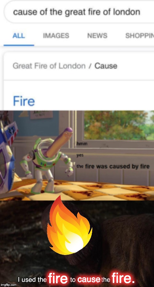 You Should Have Gone For The Fire Imgflip