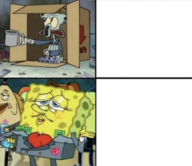 Poor Squidward vs. Rich Spongeboi Blank Meme Template