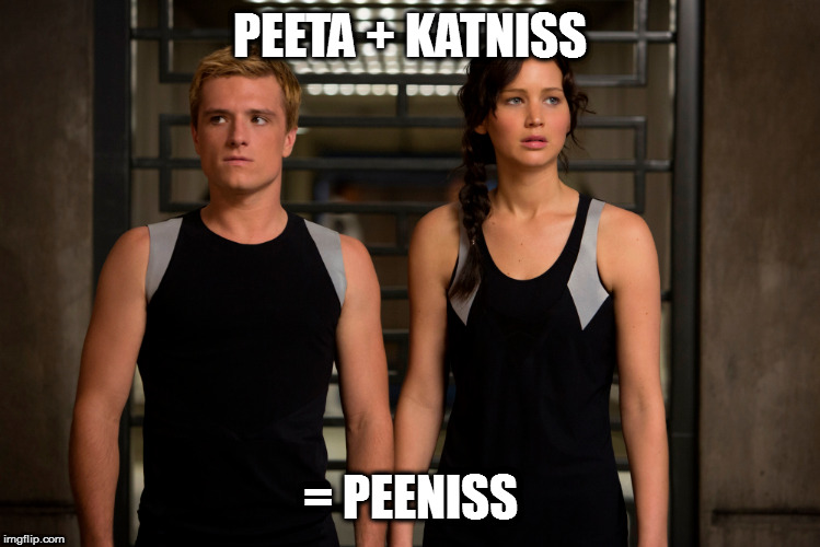 PEETA + KATNISS = PEENISS | made w/ Imgflip meme maker