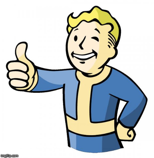 Fallout thumb up | image tagged in fallout thumb up | made w/ Imgflip meme maker