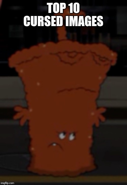 Master Shakewad | TOP 10 CURSED IMAGES | image tagged in master shakewad,cursed,cursed image,aqua teen hunger force,memes | made w/ Imgflip meme maker