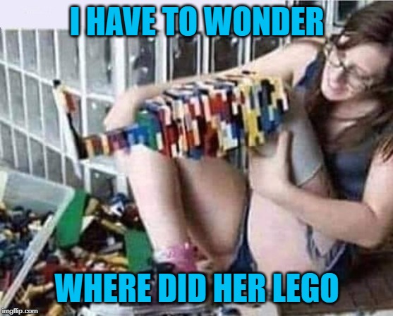 She must've had help from the Kragle!!! | I HAVE TO WONDER; WHERE DID HER LEGO | image tagged in where did her lego,memes,legos,funny,the kragle,fake leg | made w/ Imgflip meme maker