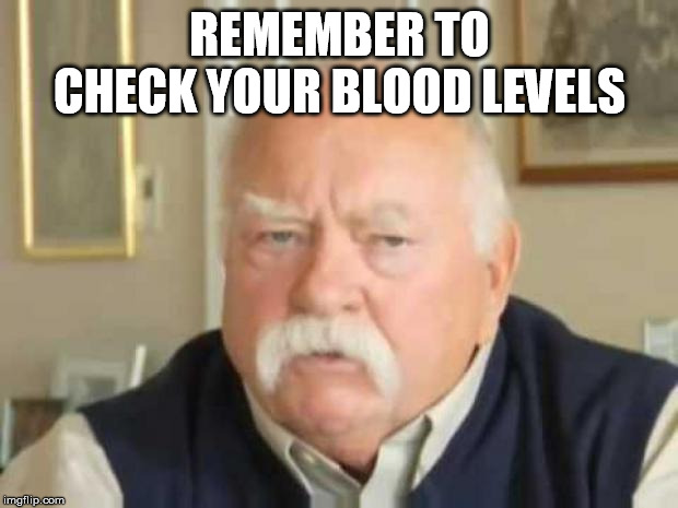 Boomers, check your glucose levels when eating a bunch of cookies. | REMEMBER TO CHECK YOUR BLOOD LEVELS | image tagged in wilford brimley,ok boomer | made w/ Imgflip meme maker