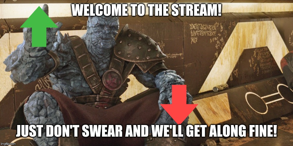 Korg Polite Introduction | WELCOME TO THE STREAM! JUST DON'T SWEAR AND WE'LL GET ALONG FINE! | image tagged in korg polite introduction | made w/ Imgflip meme maker