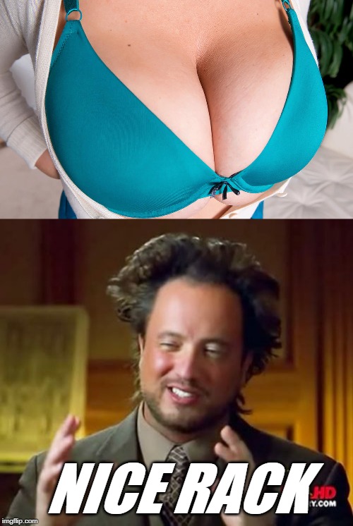 My favorite busty MILF | NICE RACK | image tagged in memes,ancient aliens,milf,busty,big boobs,big tits | made w/ Imgflip meme maker
