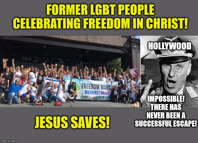 Doing the Impossible | FORMER LGBT PEOPLE CELEBRATING FREEDOM IN CHRIST! HOLLYWOOD; IMPOSSIBLE! THERE HAS NEVER BEEN A SUCCESSFUL ESCAPE! JESUS SAVES! | image tagged in christianity,jesus,god is love,lgbt,boycott hollywood | made w/ Imgflip meme maker