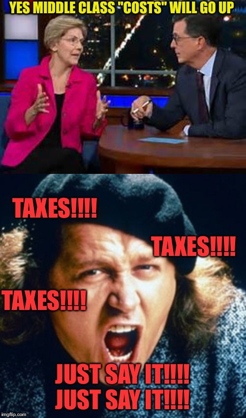 Typical clone politician | YES MIDDLE CLASS "COSTS" WILL GO UP; TAXES!!!! TAXES!!!! TAXES!!!! JUST SAY IT!!!! JUST SAY IT!!!! | image tagged in sam kinison,memes | made w/ Imgflip meme maker