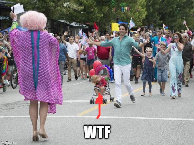 Justin Trudeau Pride | WTF | image tagged in justin trudeau pride | made w/ Imgflip meme maker