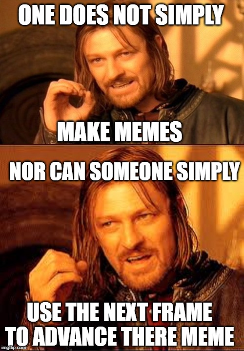 Image tagged in memes,one does not simply Imgflip
