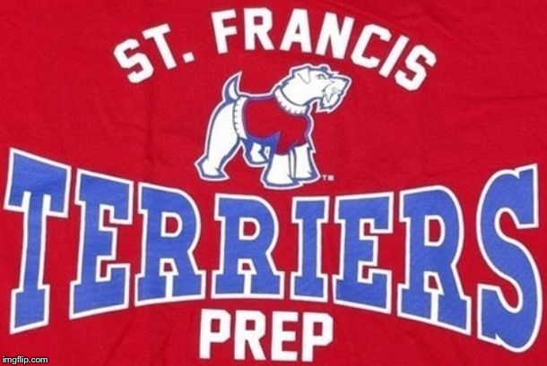 Saint Francis Prep Terrier | image tagged in saint francis prep terrier | made w/ Imgflip meme maker