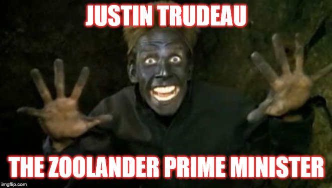 Zoolander Trudeau | JUSTIN TRUDEAU; THE ZOOLANDER PRIME MINISTER | image tagged in justin trudeau,blackface,zoolander | made w/ Imgflip meme maker