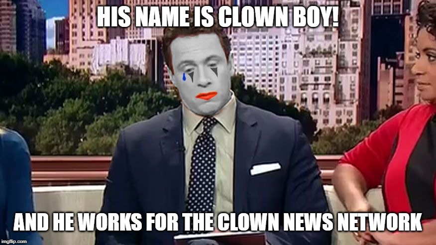 HIS NAME IS CLOWN BOY! AND HE WORKS FOR THE CLOWN NEWS NETWORK | made w/ Imgflip meme maker