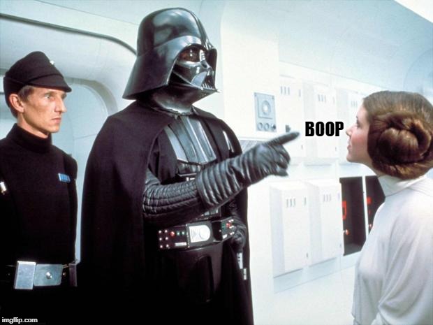 Boop Wars | BOOP | image tagged in darth vader,boop,star wars meme,archer,funny memes,darth vader approves | made w/ Imgflip meme maker