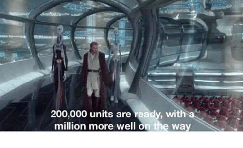 20000 units ready and a million more on the way Blank Meme Template