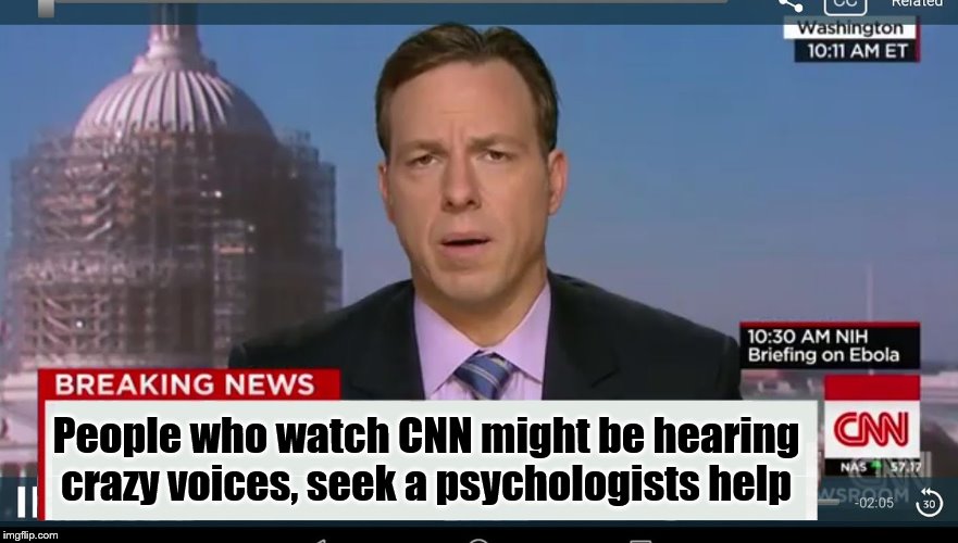 There are some real nut jobs on CNN | People who watch CNN might be hearing crazy voices, seek a psychologists help | image tagged in cnn breaking news template,nuts,crazy | made w/ Imgflip meme maker