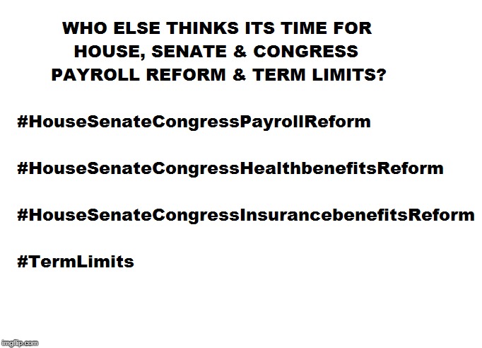 Politician Payroll Reform | image tagged in democrats,democratic party,republican party | made w/ Imgflip meme maker