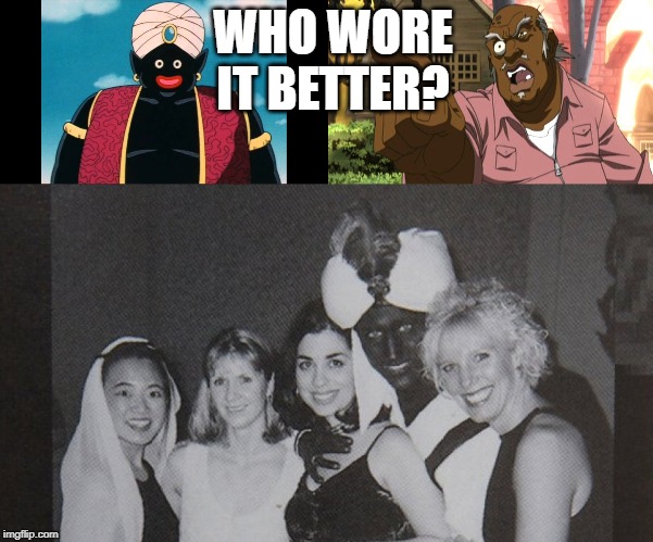 Who Wore Brown Face Better | WHO WORE IT BETTER? | image tagged in blackface,justin trudeau,liberal hypocrisy,sjw | made w/ Imgflip meme maker