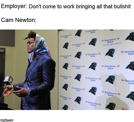 Don't come to work bringing all that bullshit | COVELL BELLAMY III | image tagged in don't come to work bringing all that bullshit | made w/ Imgflip meme maker