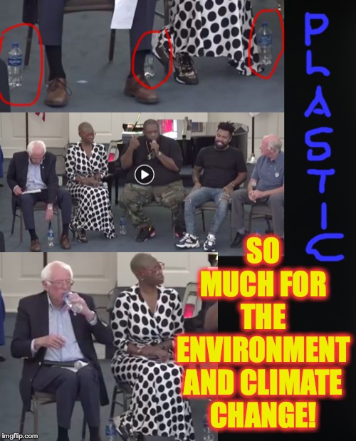 I guess Bernie is a 'do as I say, not as I do' guy | SO MUCH FOR THE ENVIRONMENT AND CLIMATE CHANGE! | image tagged in bernie sanders,plastic | made w/ Imgflip meme maker