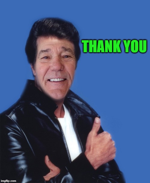 fonzalewie | THANK YOU | image tagged in fonzalewie | made w/ Imgflip meme maker