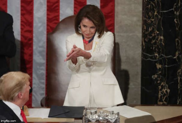 Nancy Pelosi clap | image tagged in nancy pelosi clap | made w/ Imgflip meme maker