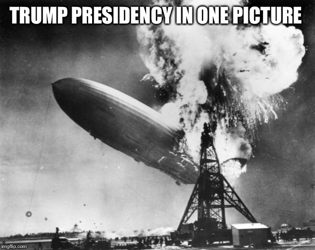 TRUMP PRESIDENCY IN ONE PICTURE | image tagged in impeach trump,trump impeachment,trump ukraine,impeachment meme | made w/ Imgflip meme maker