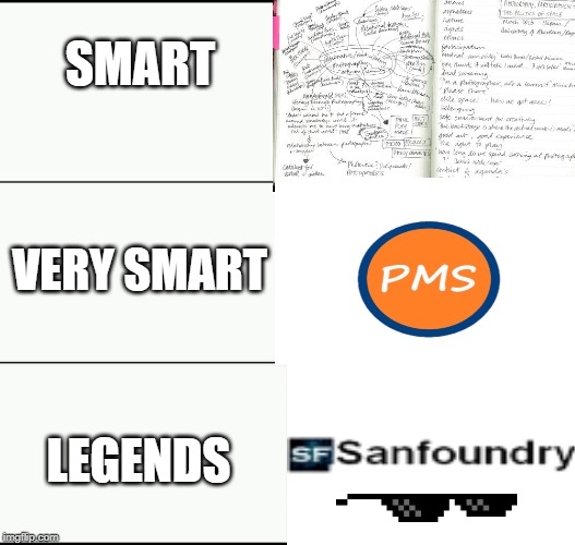show me the real | SMART; VERY SMART; LEGENDS | image tagged in show me the real | made w/ Imgflip meme maker