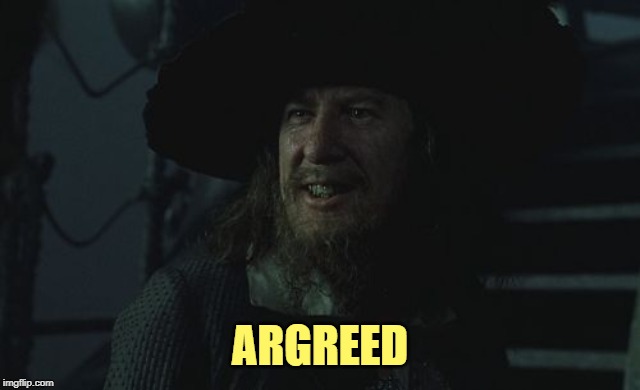 Barbossa Guide | ARGREED | image tagged in barbossa guide | made w/ Imgflip meme maker