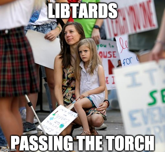 LIBTARDS PASSING THE TORCH | made w/ Imgflip meme maker
