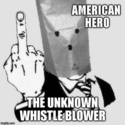 A Message For Trump | AMERICAN                HERO; THE UNKNOWN WHISTLE BLOWER | image tagged in impeach trump,impeach,impeachment,trump impeachment,whistle blower | made w/ Imgflip meme maker
