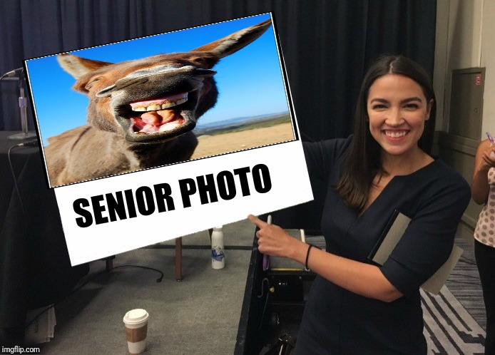 Ocasio-Cortez cardboard | SENIOR PHOTO | image tagged in ocasio-cortez cardboard | made w/ Imgflip meme maker