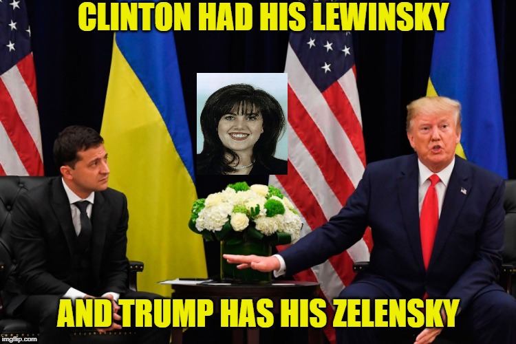 They Speak Russian There Don't They? I Put The Crime In Crimea! | CLINTON HAD HIS LEWINSKY; AND TRUMP HAS HIS ZELENSKY | image tagged in donald trump,ukraine,joe biden | made w/ Imgflip meme maker