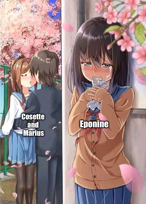 Les Miz schoolgirls | Eponine; Cosette 
and 
Marius | image tagged in anime crush | made w/ Imgflip meme maker