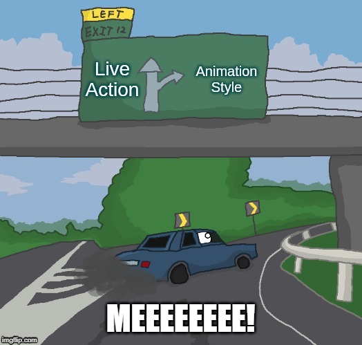Animation Rules! | MEEEEEEEE! | image tagged in animation style,disney,movies | made w/ Imgflip meme maker