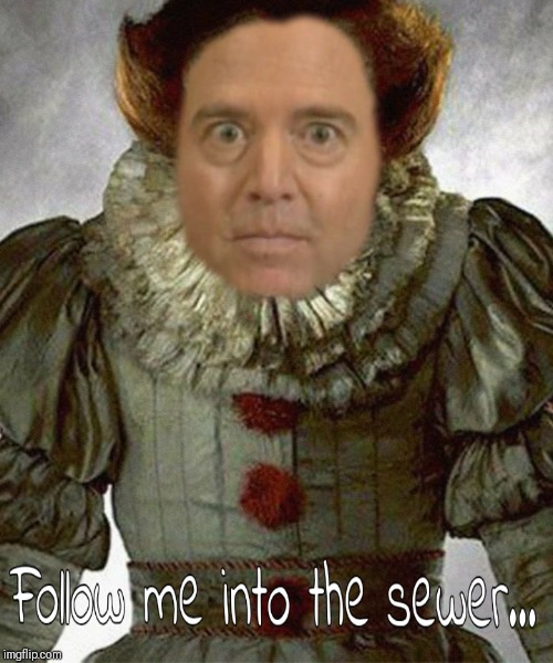 Pennywise Goes to Congress
Or
Full of Schiff | image tagged in it,adam schiff,trump impeachment,fantasy,ukraine hoax,trump russia collusion | made w/ Imgflip meme maker