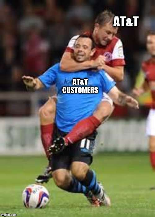 HOLD SOCCER | AT&T; AT&T CUSTOMERS | image tagged in hold soccer | made w/ Imgflip meme maker