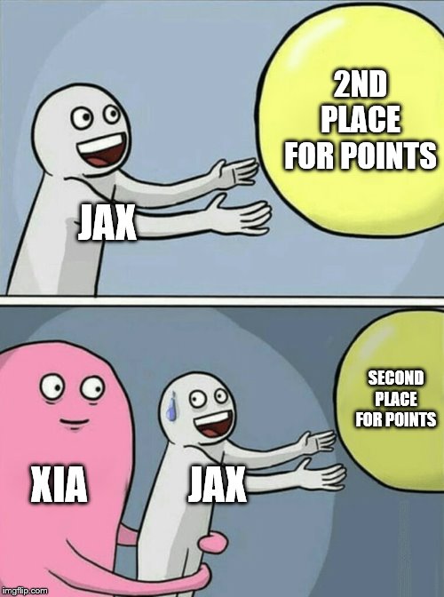 Running Away Balloon Meme | 2ND PLACE FOR POINTS; JAX; SECOND PLACE FOR POINTS; XIA; JAX | image tagged in memes,running away balloon | made w/ Imgflip meme maker