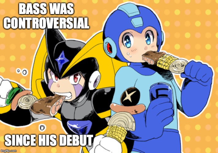 Megaman and Bass | BASS WAS CONTROVERSIAL; SINCE HIS DEBUT | image tagged in bass,megaman,memes,gaming | made w/ Imgflip meme maker