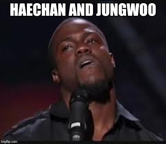 Them after seeing how close Lucas and mark have gotten with super M members ( also jaehyun and Johnny) | HAECHAN AND JUNGWOO | image tagged in kevin hart,kpop,nct,luwoo,markhyuck | made w/ Imgflip meme maker