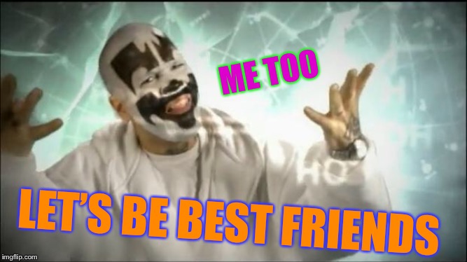 magnets | ME TOO LET’S BE BEST FRIENDS | image tagged in magnets | made w/ Imgflip meme maker