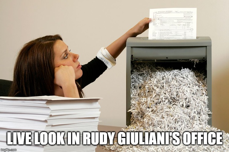 Subpoena Huh? | LIVE LOOK IN RUDY GIULIANI'S OFFICE | image tagged in bored shredder paper woman | made w/ Imgflip meme maker