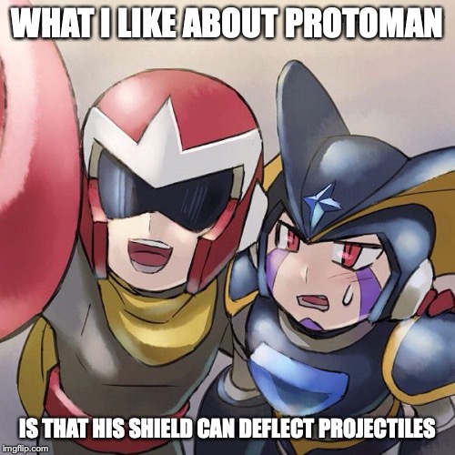 Protoman and Bass Selfie | WHAT I LIKE ABOUT PROTOMAN; IS THAT HIS SHIELD CAN DEFLECT PROJECTILES | image tagged in selfie,protoman,bass,megaman,gaming,memes | made w/ Imgflip meme maker
