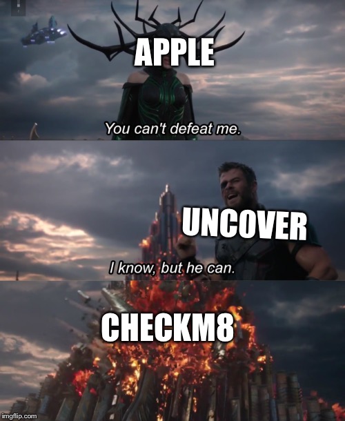 You Can’t Defeat Me | APPLE; UNC0VER; CHECKM8 | image tagged in you cant defeat me | made w/ Imgflip meme maker