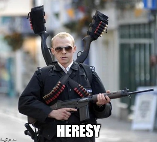 HERESY | made w/ Imgflip meme maker