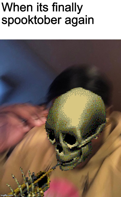 When its finally spooktober again | image tagged in black guy with glasses | made w/ Imgflip meme maker